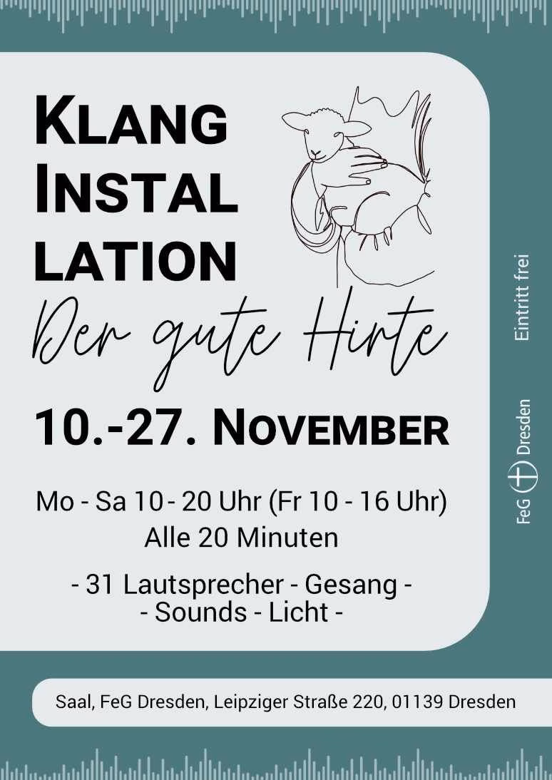An 31 Stationen ist der "Psalm vom guten Hirten" audiovisuell erlebbar. Quelle: FEG "Goldenes Lamm" Dresden.