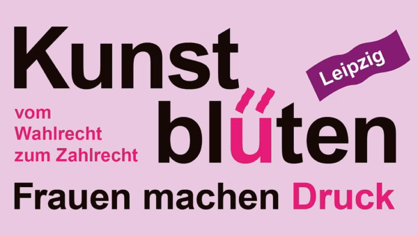Kunstblüten - Ausstellung der Kreativen Werkstatt in Leipzig